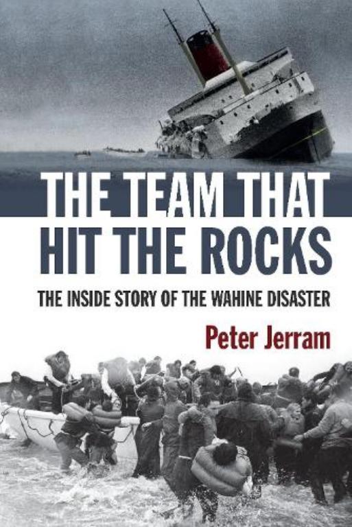 "The Team That Hits the Rocks" by Jerram, Peter, 1947-