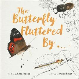 "The Butterfly Fluttered by" by Preece, Kate