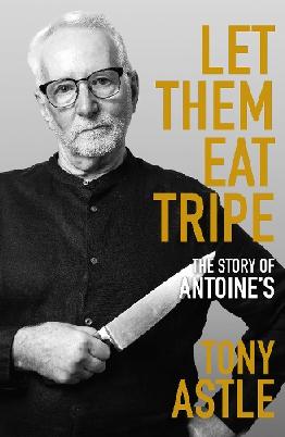 "Let Them Eat Tripe" by Astle, Tony