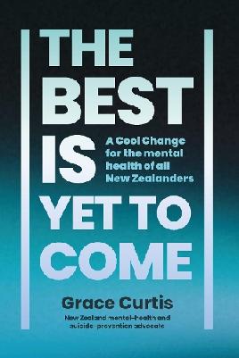 "The Best Is Yet to Come" by Curtis, Grace