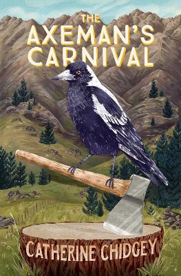 Catalogue search for The Axeman's carnival
