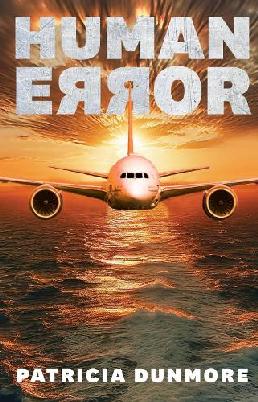 "Human Error" by Dunmore, Patricia, 1953-