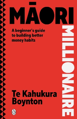 "Māori Millionaire" by Boynton, Te Kahukura
