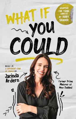 "What If You Could" by Ardern, Jacinda