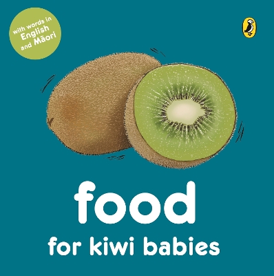 "Food for Kiwi Babies" by Williamson, Matthew, 1959-