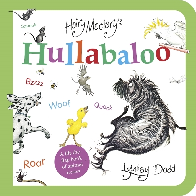 "Hairy Maclary's Hullabaloo" by Dodd, Lynley, 1941-