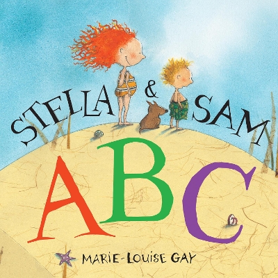 "Stella & Sam ABC" by Gay, Marie-Louise