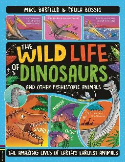 Catalogue search for The wild life of dinosaurs