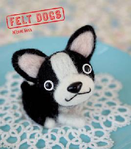 Felt Dogs Felt Dogs