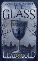 The Glass of Lead & Gold