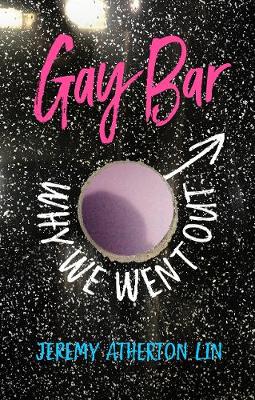 Catalogue search for Gay bar: Why we went out