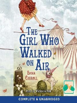 The Girl Who Walked on Air