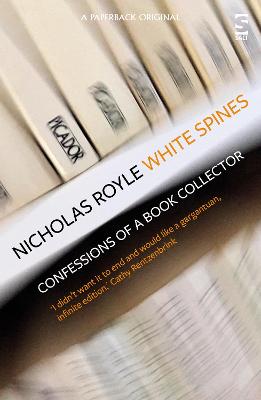 "White Spines" by Royle, Nicholas, 1957-