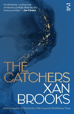 "The Catchers" by Brooks, Xan