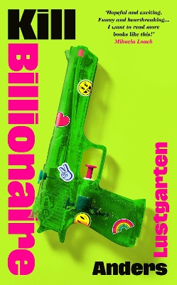 "Kill Billionaire" by Lustgarten, Anders