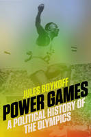 Catalogue record for Power Games a Political History of the Olympics