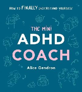 The Mini ADHD Coach