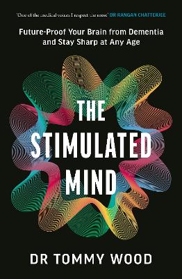 "The Stimulated Mind" by Wood, Tommy