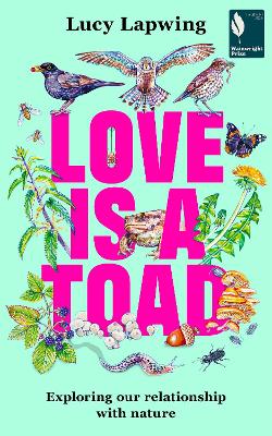 "Love Is A Toad" by Hodson, Lucy