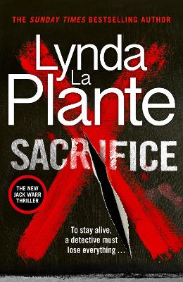 "Sacrifice" by La Plante, Lynda, 1946-