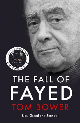 "The Fall of Fayed" by Bower, Tom