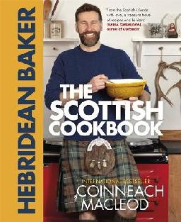 "The Scottish Cookbook" by MacLeod, Coinneach