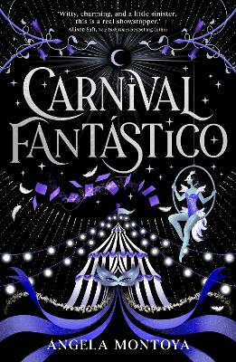 "Carnival Fantástico" by Montoya, Angela