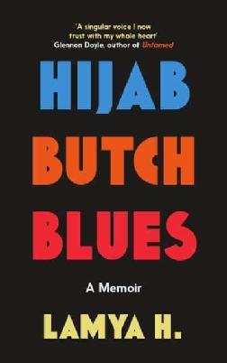 "Hijab Butch Blues" by H, Lamya