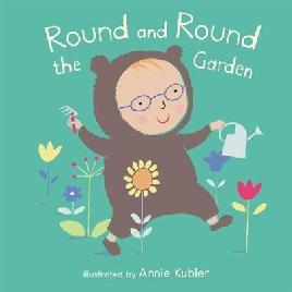 "Round and Round the Garden" by Kubler, Annie, 1960-