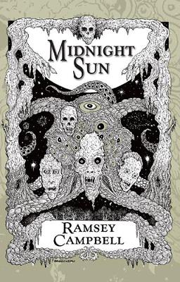 "Midnight Sun" by Campbell, Ramsey, 1946-