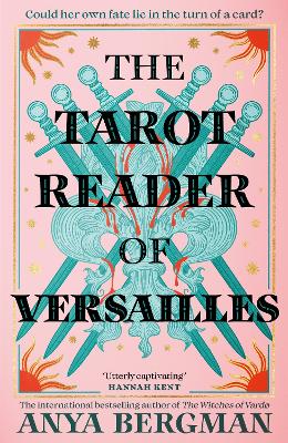 "The Tarot Reader of Versailles" by Bergman, Anya