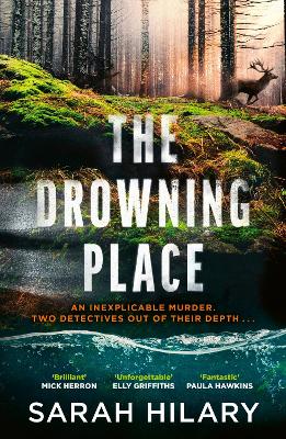 "The Drowning Place" by Hilary, Sarah