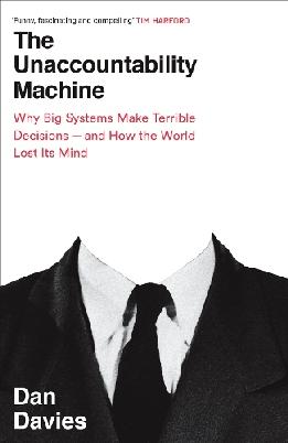 The Unaccountability Machine