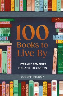 "100 Books to Live by" by Piercy, Joseph