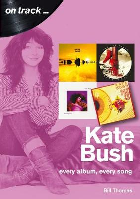 Catalogue record for Kate Bush Every Album, Every Song