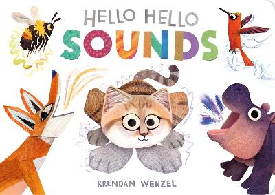 "Hello Hello Sounds" by Wenzel, Brendan
