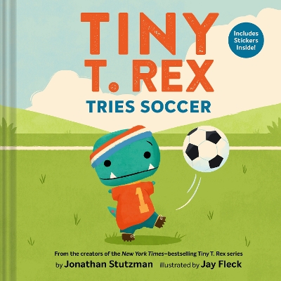 "Tiny T. Rex Tries Soccer" by Stutzman, Jonathan