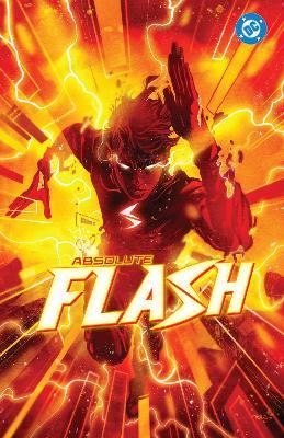 "Absolute Flash" by Lemire, Jeff