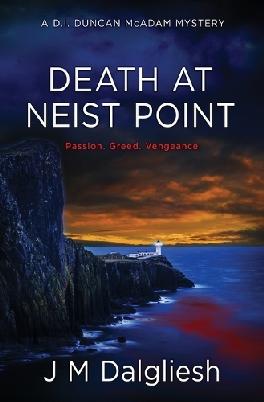 "Death at Neist Point" by Dalgliesh, J. M.