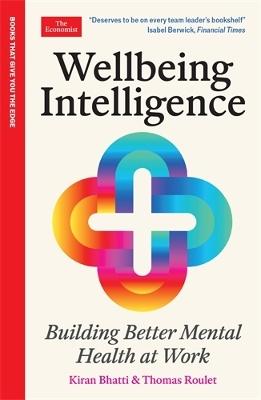 "Wellbeing Intelligence" by Bhatti, Kiran