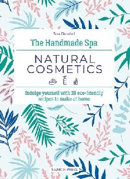 "Natural Cosmetics" by Duménil, Sara