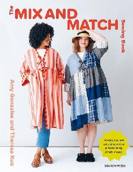 "The Mix and Match Sewing Book" by Gonzales, Amy
