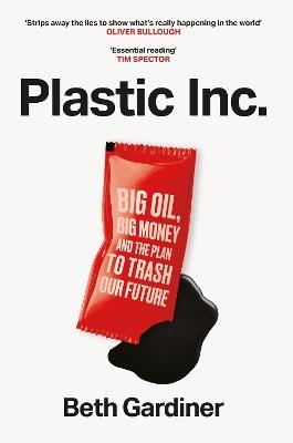 "Plastic Inc" by Gardner, Beth