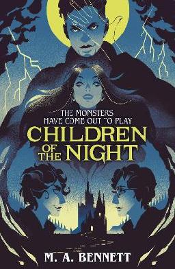 "Children of the Night" by Bennett, M. A., pseud., 1972-