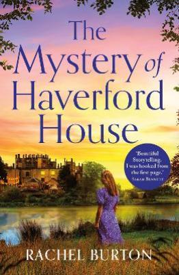 "The Mystery of Haverford House" by Burton, Rachel (Romantic fiction writer)