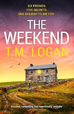 "The Weekend" by Logan, T. M.