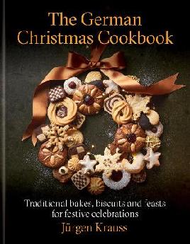 "The German Christmas Cookbook" by Krauss, Jürgen (Baker)