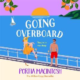 "Going Overboard" by MacIntosh, Portia