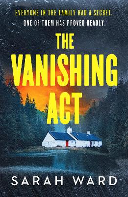 "The Vanishing Act" by Ward, Sarah (British author)