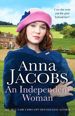 "An Independent Woman" by Jacobs, Anna, pseud., 1941-